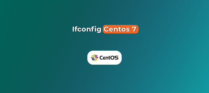 Ifconfig Centos 7