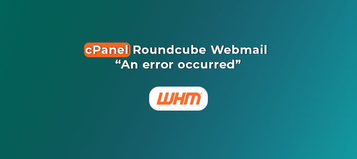 cPanel-Roundcube-Webmail-An-error-occurred