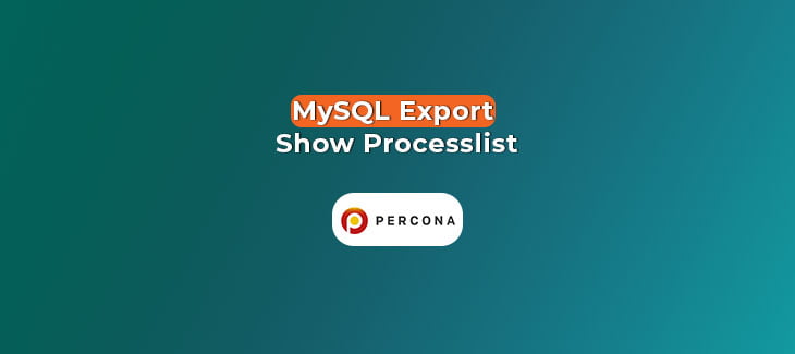 MySQL Export Show Processlist