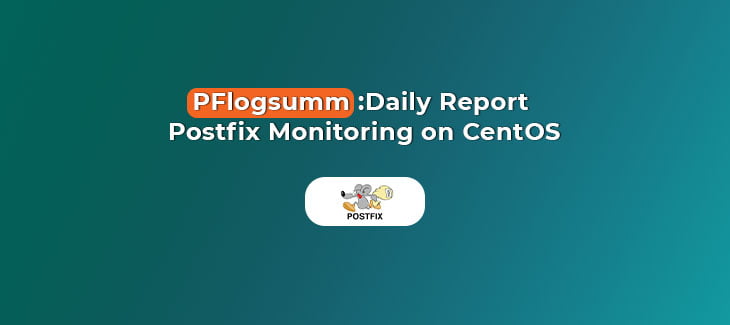 PFlogsumm-Daily-Report-Postfix-Monitoring-on-CentOS
